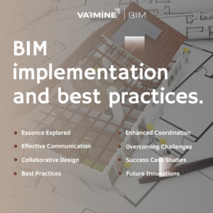 BIM implementation and best practices