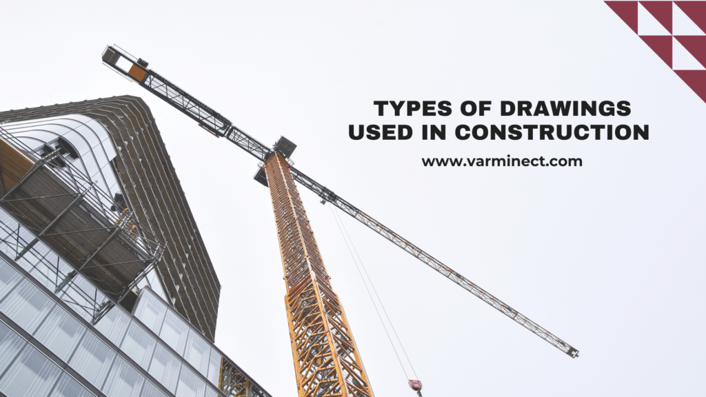 52 Types of Drawings Used in Construction